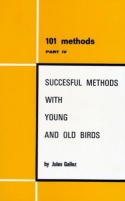 Successful Methods with Young & Old Birds