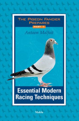 Essential Modern [Pigeon] Racing Techniques