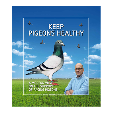 Keep Pigeons Healthy by Peter Boskamp [Book]