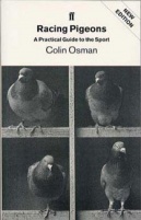 Practical Guide to the Sport [of Pigeon Racing]